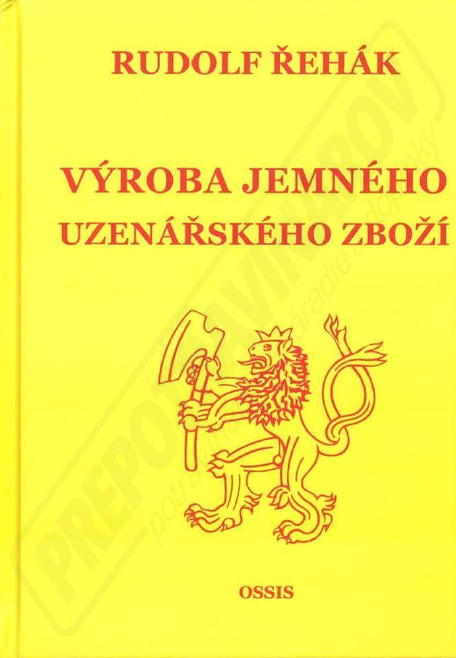 Výroba jemného uzenářského zboží