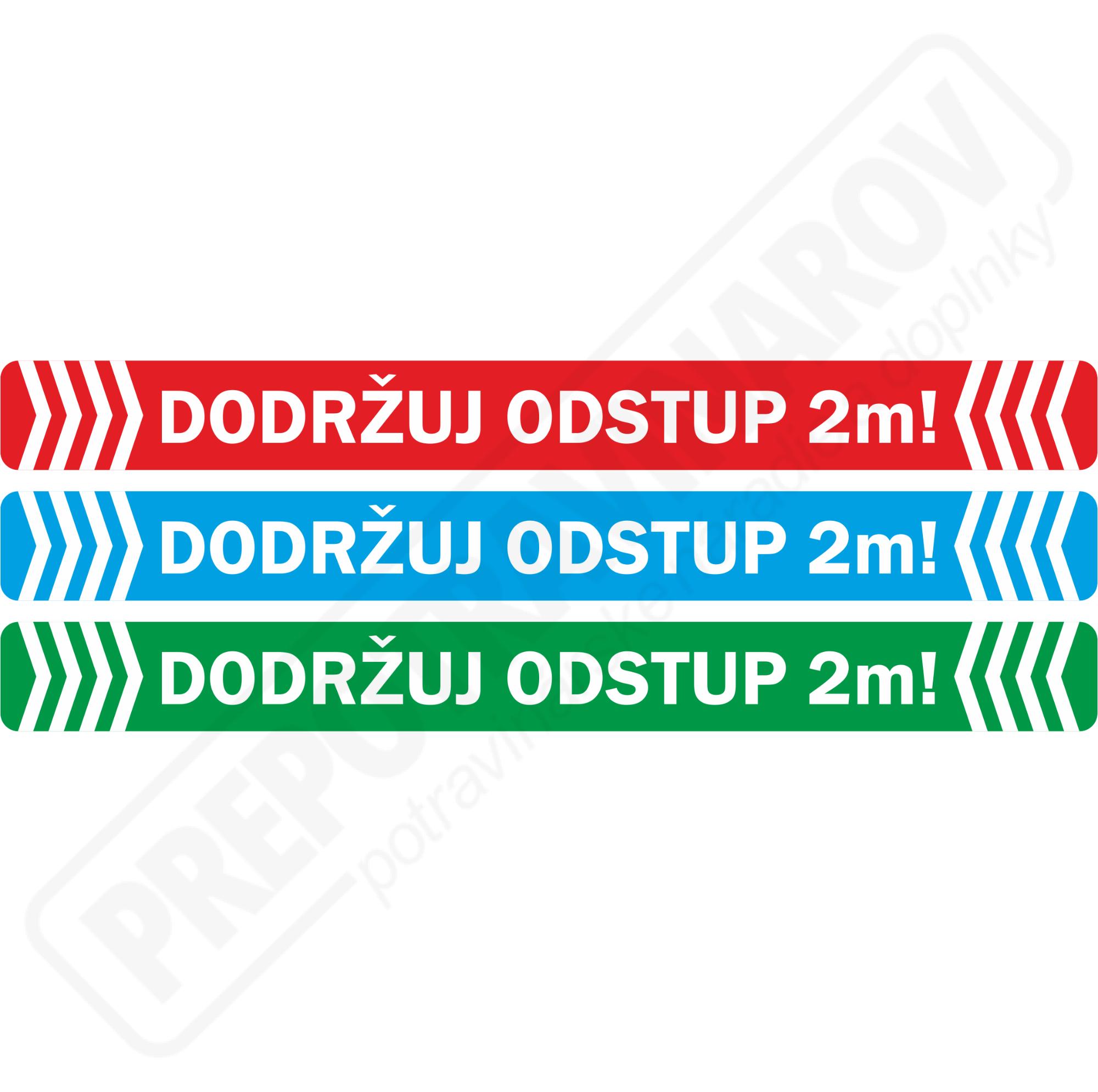 Nálepka na zem "Dodržuj odstup" 100x1000mm